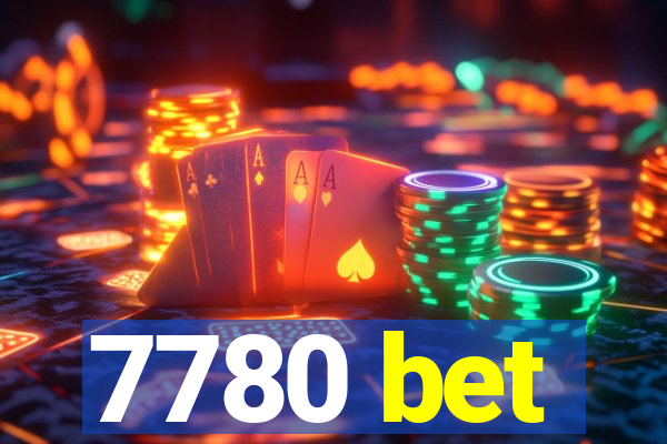 7780 bet